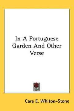portada in a portuguese garden and other verse (en Inglés)