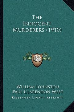 portada the innocent murderers (1910) (in English)