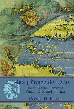 portada juan ponce de leon: and the spanish discovery of puerto rico and florida (en Inglés)