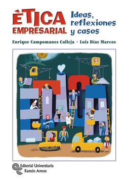 portada Ética Empresarial: Ideas, Reflexiones y Casos (Management-Guías) (in Spanish)