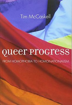 portada Queer Progress: From Homophobia to Homonationalism