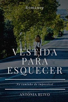 portada Vestida Para Esquecer (in Portuguese)