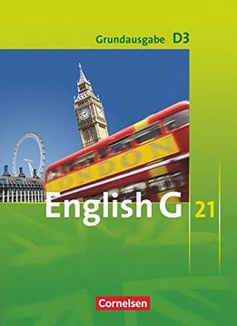 portada English g 21 - Grundausgabe d: English g 21 - Ausgabe d 3. 7. Schuljahr. Schülerbuch 