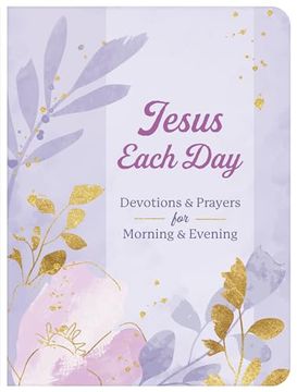 portada Jesus Each Day Devotions & Prayers for Morning & Evening