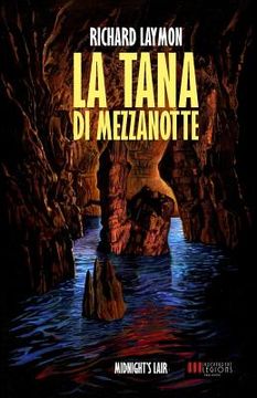 portada La Tana Di Mezzanotte: (midnight's Lair) (en Italiano)