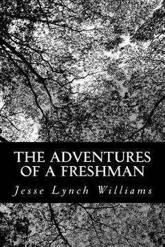 portada The Adventures of a Freshman (en Inglés)