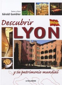 portada Descubrir Lyon y su Patrimonio Mundial: 1