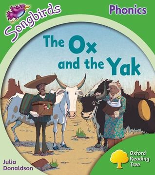 portada Oxford Reading Tree: Level 2: More Songbirds Phonics: The Ox and the Yak