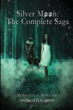 portada Silver Moon: The Complete Saga