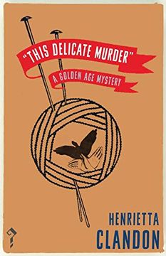 portada This Delicate Murder: A Golden age Mystery 