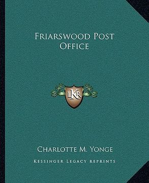 portada friarswood post office (en Inglés)