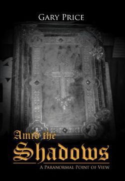 portada amid the shadows: a paranormal point of view