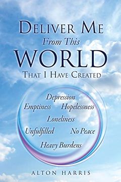 portada Deliver me From This World That i Have Created (en Inglés)