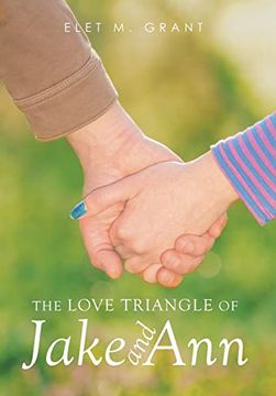 portada The Love Triangle of Jake and ann (en Inglés)