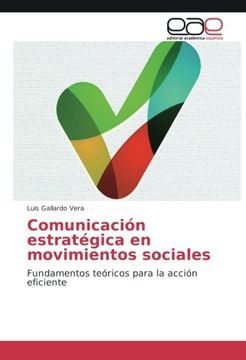 portada Comunicación estratégica en movimientos sociales: Fundamentos teóricos para la acción eficiente (Spanish Edition)