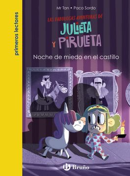 portada JULIETA Y PIRULETA 3 NOCHE DE MIEDO EN EL CASTILLO