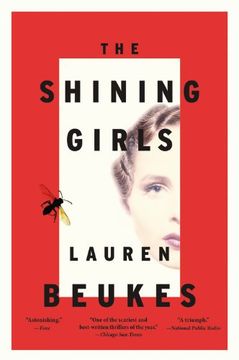 The Shining Girls: A Novel (en Inglés)