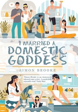 portada I Married a Domestic Goddess (in English)