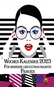 portada Wochenkalender 2023: Für Moderne und Extravagante Frauen (en Alemán)