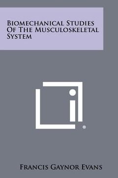 portada biomechanical studies of the musculoskeletal system (in English)