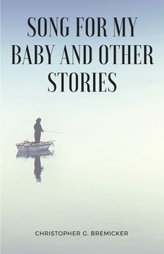 portada Song for My Baby and Other Stories (en Inglés)