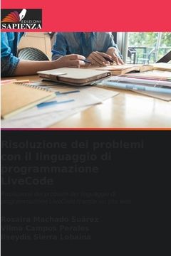 portada Risoluzione dei problemi con il linguaggio di programmazione LiveCode (en Italiano)