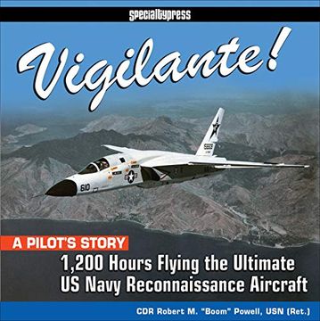 portada Vigilante! 1,200 Hours Flying the Ultimate us Navy Reconnaissance Aircraft (in English)