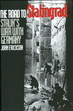 portada The Road to Stalingrad: Stalin`S war With Germany, Volume one (en Inglés)