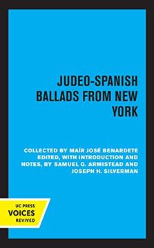 portada Judeo-Spanish Ballads From new York: Collected by Mair Jose Bernardete (en Inglés)