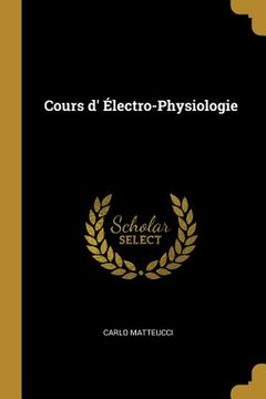 portada Cours d' Électro-Physiologie