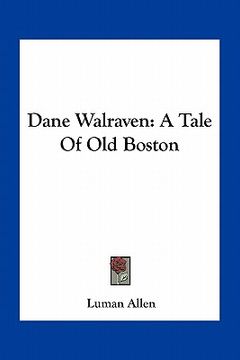portada dane walraven: a tale of old boston (en Inglés)