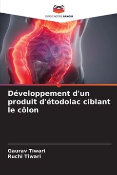 portada Développement d'un produit d'étodolac ciblant le côlon (en Francés)
