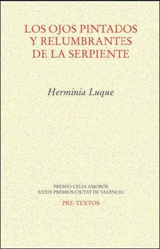 portada Los Ojos Pintados y Relumbrantes de la Serpiente (in Spanish)