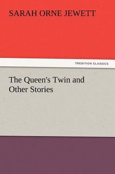 portada the queen's twin and other stories (en Inglés)