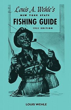 portada louis a. wehle's new york state fishing guide 1951 edition (in English)