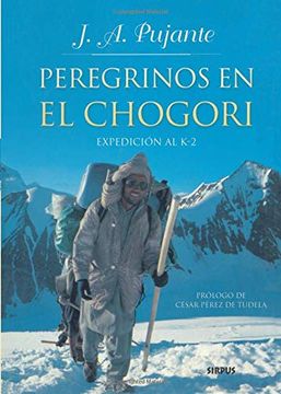 portada Peregrinos en el Chogori (in Spanish)