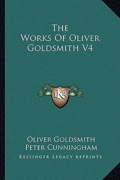 portada the works of oliver goldsmith v4 (en Inglés)
