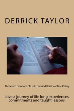 portada The mixed emotions of lust love and reality of fine poetry