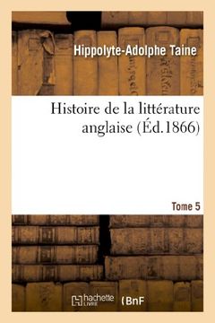 portada Histoire de la Littérature Anglaise. T. 5 