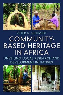 portada Community-Based Heritage in Africa: Unveiling Local Research and Development Initiatives