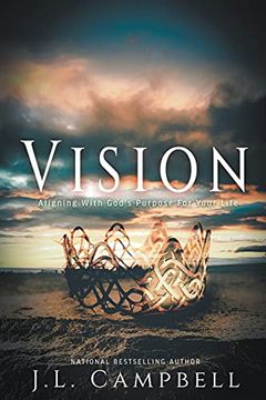 portada Vision: Aligning With God's Purpose for Your Life (in English)