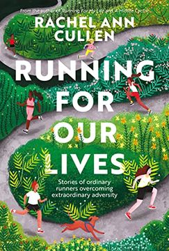 portada Running for our Lives: Stories of Everyday Runners Overcoming Extraordinary Adversity (en Inglés)