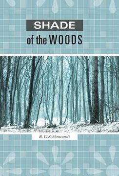 portada Shade of the Woods (in English)
