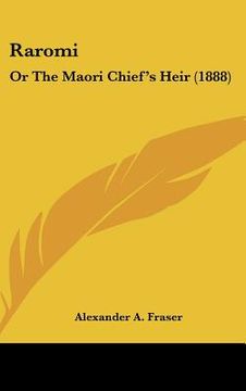 portada raromi: or the maori chief's heir (1888) (in English)