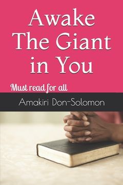 portada Awake The Giant in You: Must read for all (in English)