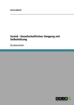 portada Suizid - Gesellschaftlicher Umgang mit Selbsttötung (German Edition)