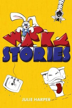 portada Wacky Stories (10 Short Stories for Kids)