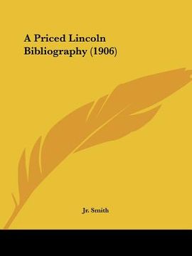 portada a priced lincoln bibliography (1906)