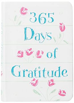 portada 365 Days of Gratitude: Daily Devotions for a Thankful Heart (en Inglés)
