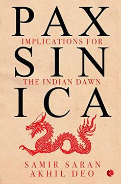 portada Pax Sinica; Implications for the Indian Dawn (Lead Title) (en Inglés)